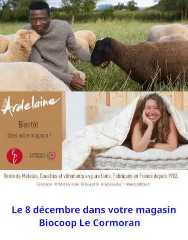 Venue d'Ardélaine chez Biocoop Le Cormoran !